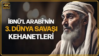 Muhyiddin İbnül Arabî’nin Sizleri Hayrete Düşürecek Kehanetleri tarih belgesel osmanlı [upl. by Sillyhp468]