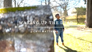 Waking Up the Dead Official Video [upl. by Toy]