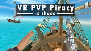 The VR Sea of Thieves is Complete Anarchy  Sail VR [upl. by Burman19]