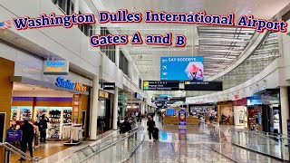 Washington Dulles Airport Departure Gates A and B  Walking Tour [upl. by Montana]