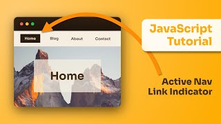 Active Nav Link Indicator with Vanilla Javascript [upl. by Anaibib]