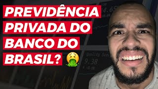 PREVIDENCIA PRIVADA BANCO DO BRASIL VALE A PENA Isso o gerente não te conta 8890 [upl. by Quickel318]