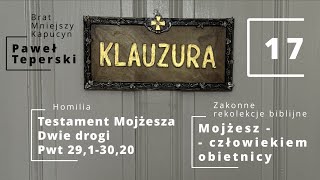 706  17 Testament Mojżesza  rekolekcje [upl. by Anerbes]