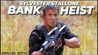 BANK HEIST  Hollywood English Movie  Sylvester Stallone Blockbuster Action Full Movie In English [upl. by Walters773]