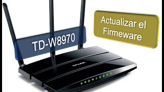 TP LINK TDW8970 Actualizar Firmware [upl. by Ecirahs]