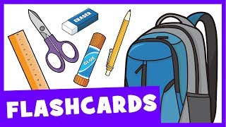 Learn School Supplies  Talking Flashcards [upl. by Rachaba]