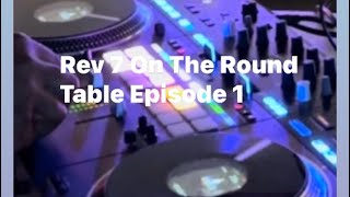 Pioneer DDJ Rev 7 Round Table Episode 13–124 [upl. by Eek355]