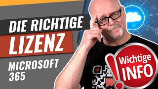 Welche Microsoft 365 Cloud Lizenz soll ich kaufen  MS365 [upl. by Ennasor392]