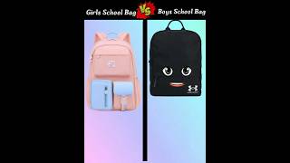 Girls School Bag Vs Boys School Bag ❓ shorts trending shortfeed youtubeshortp youtubeshortp [upl. by Ardyce]