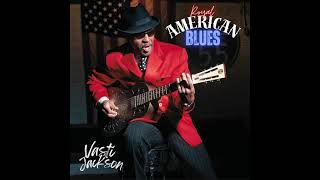 Vasti Jackson  Hard Man American electric blues guitarist singer songwriter [upl. by Llirrem]