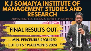 KJ SOMAIYA Institute of Management KJSIM RESULTS OUT  CUT Offs Summer amp Final Placements 2024 [upl. by Eyllek3]