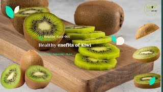 5 Surprising Health Benefits of Eating Kiwi  Why You Should Eat Kiwi Every Day [upl. by Ule]