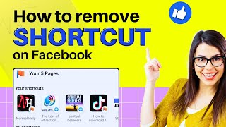 How to Delete Shortcuts on Facebook 2024 Quick Guide [upl. by Lahtnero]