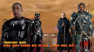 DTMG Moff Gideon DC9 vs SAW Luthen Rael DC9 TW  Territory Wars [upl. by Celestyna]