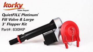 Korky QuietFILL Platinum Toilet Fill Valve amp Large 3quot Toilet Flapper  830MP  Korky Toilet Repair [upl. by Nnylaf]