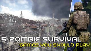 5 BEST SURVIVAL Games other than DayZ  Survival Games 2024 [upl. by Nnaytsirk]