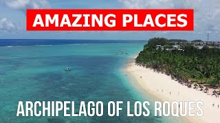 Los Roques Archipelago in 4k Venezuela Los Roques places to visit [upl. by Attenor]