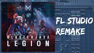 Free flp Blasterjaxx  Legion  FL studio 12 remake [upl. by Laehplar425]