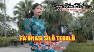 Faomasi Silo TebuloRianti WaruwuRemixDut Nias Update Terbaru 2024parisloimusic [upl. by Morse]