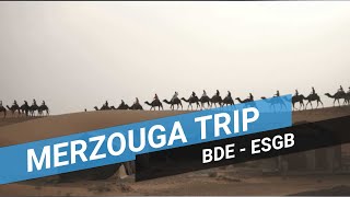 Merzougua Trip  ESGB  BDE [upl. by Ytsirhc815]