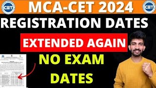 MCA CET Exam Dates 2024  MCA CET Registration Dates Extended [upl. by Aihsila]