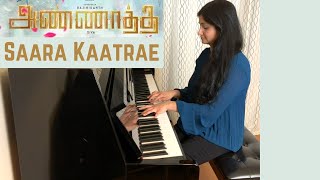 Saara Kaatrae  D Imman  Annaatthe  Sindhubhairavi Ragam Piano Medley [upl. by Ylicis]