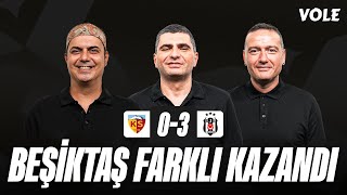 Kayserispor  Beşiktaş Maç Sonu  Ali Ece Ilgaz Çınar Emek Ege  NAKAVT [upl. by Desirea]