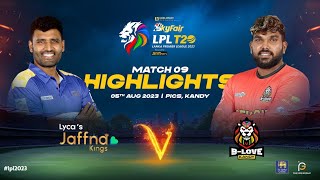 Highlights  BLove Kandy vs Jaffna Kings  Match 09  LPL 2023 [upl. by Nevlin]