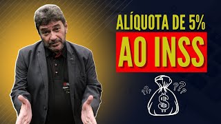 QUEM PAGA A ALÍQUOTA DE 5 DO INSS TEM DIREITO A APOSENTADORIA [upl. by Tasiana]