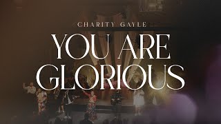 Charity Gayle  You Are Glorious Live [upl. by Laverna]