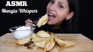 ASMR  EATING CHEESY PIEROGI MUKBANG WHISPER  MANGIA WHISPERS 먹방 [upl. by Claudius]