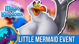 LETS WELCOME SCUTTLE  Disney Magic Kingdoms  The Little Mermaid Event  3 [upl. by Ttenna]