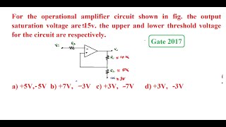 Problem based on schmitt trigger using opamp Gate 2017 [upl. by Rebekkah]