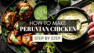 Peruvian Chicken with Aji Verde [upl. by Mohun201]