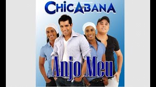 Anjo Meu Chicabana [upl. by Hairam]