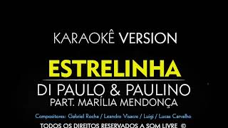 Estrelinha  Marilia Mendonça  Karaoke [upl. by Proudlove]