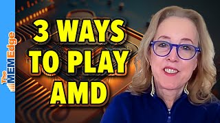 3 Ways to Play AMD Stock [upl. by Scheck]