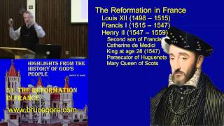 31 The Reformation in France [upl. by Tenn304]