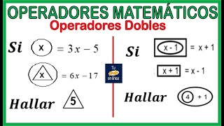 OPERADORES MATEMÁTICOS Operadores Dobles [upl. by Akineg]