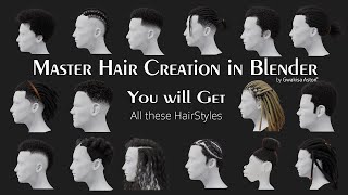 Master Hair Creation in Blender [upl. by Eellek]