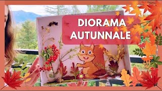 🍂🍄 DIORAMA AUTUNNALE  Lavoretto per bambini  Maestra Emy [upl. by Baldwin]