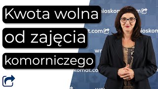 Zajęcie komornicze a 500  Kwota wolna od zajęcia komorniczego [upl. by Ynnus]