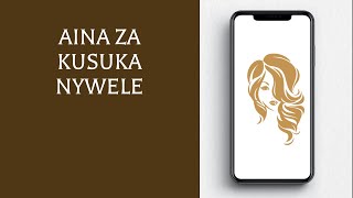 Aina za Kusuka Nywele [upl. by Doria]