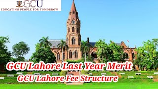 GC University Lahore Last year Merit List and Fee Structure GCU Lahore [upl. by Gaves]