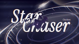 【Original Song】Star Chaser【MV】 [upl. by Nosduh]