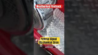 Weatherford TX Firetruck w Federal Signal Mechanical Siren Commentable Version [upl. by Arded]