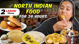 Eating North Indian Food for 24 Hours  Chole Bhature Kulhad Momo Kadhi Chawal amp more [upl. by Deeann]