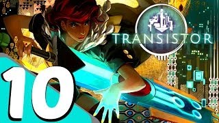 Transistor  Walkthrough Gameplay Part 10  Final Boss Fight [upl. by Dolley]