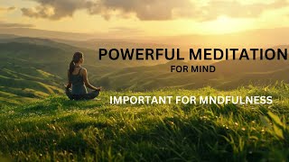 POWER OD MEDITATION FOR MINDMEDITATION FOR MINDFULNESSmeditation meditationmusic meditate [upl. by Ettecul449]