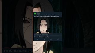 Itachi is the weakness of Kabutos reanimation jutsu shorts [upl. by Giess]